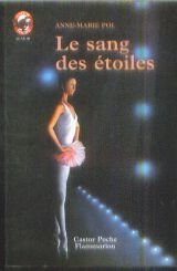 Le sang des étoiles