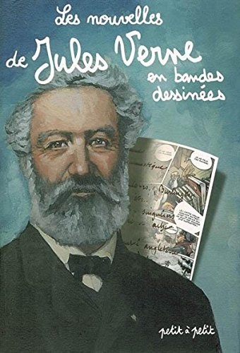 Les nouvelles de Jules Verne en bandes dessinées.