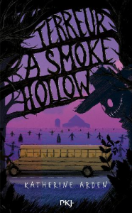 Terreur a Smoke Hollow