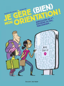 Je gère (bien) mon orientation !