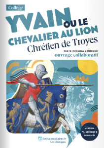 Yvain ou Le Chevalier au lion