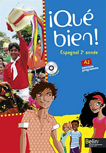 ¡Qué bien! Espagnol 2e année