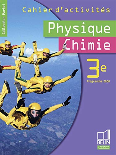 Physique chimie 3è cahier d'activités