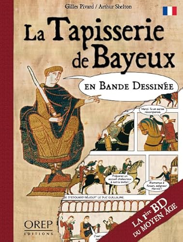 La Tapisserie de Bayeux en bande dessinée