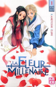 La Fleur Millénaire Tome 1