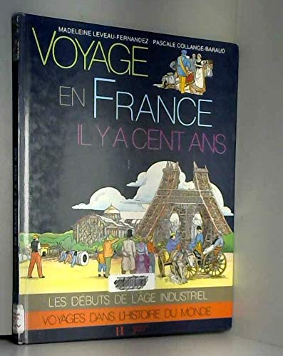 Voyage en France il y a cent ans