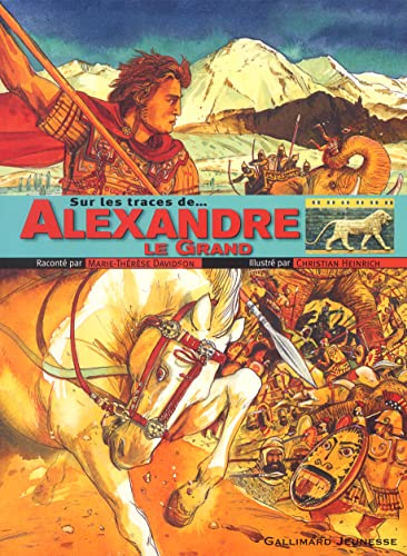 Sur les traces de Alexandre le Grand