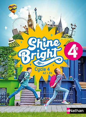 Shine bright Anglais 4e A2>B1