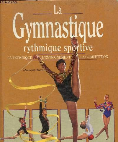 La gymnastique rythmique et sportive
