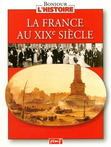 La France au XIXè siècle